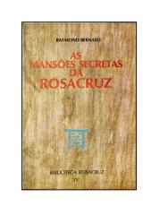 As_Mansoes_Secretas_da_Rosacruz_-_Raymond_Bernard.pdf